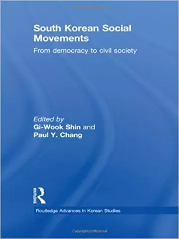 South Korean Social Movements: From Democracy to Civil Society