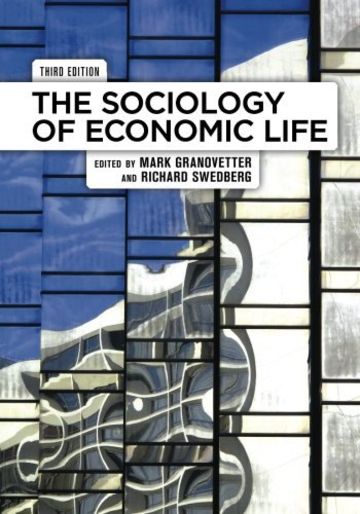 The Sociology of Economic Life, 3rd edition