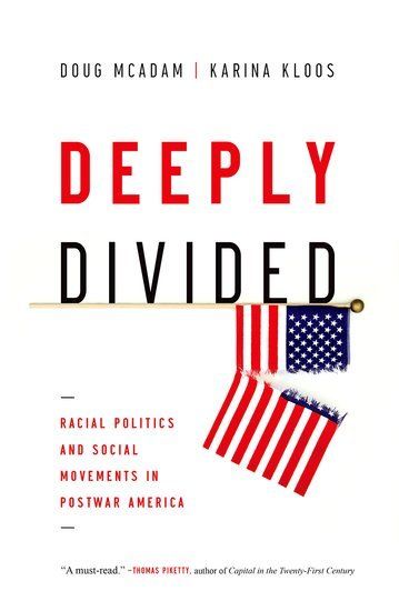 Divided America: Racial Politics and Social Movements in the Post-War Era